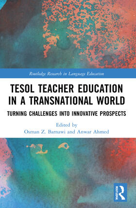 Barnawi / Ahmed |  TESOL Teacher Education in a Transnational World | Buch |  Sack Fachmedien