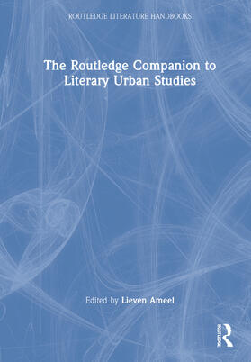 Ameel |  The Routledge Companion to Literary Urban Studies | Buch |  Sack Fachmedien