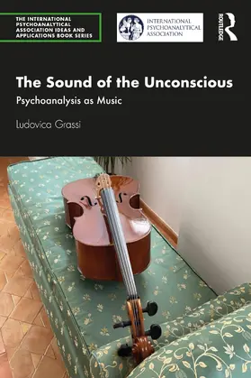 Grassi |  The Sound of the Unconscious | Buch |  Sack Fachmedien