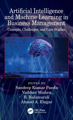 Panda / Mishra / Balamurali |  Artificial Intelligence and Machine Learning in Business Management | Buch |  Sack Fachmedien