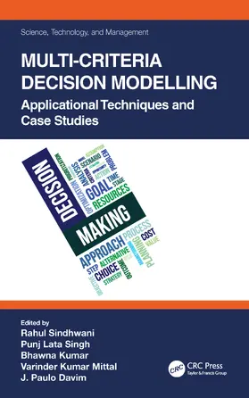 Kumar / Sindhwani / Davim |  Multi-Criteria Decision Modelling | Buch |  Sack Fachmedien