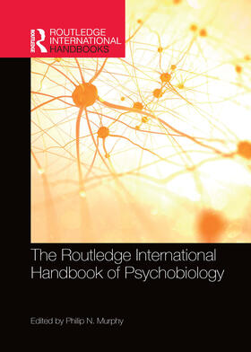 Murphy |  The Routledge International Handbook of Psychobiology | Buch |  Sack Fachmedien