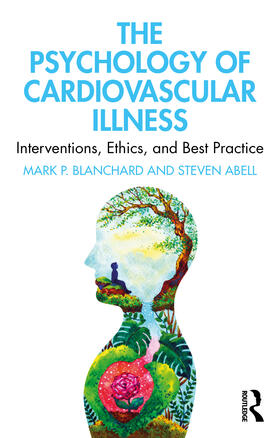 Blanchard / Abell |  The Psychology of Cardiovascular Illness | Buch |  Sack Fachmedien