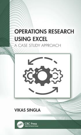 Singla |  Operations Research Using Excel | Buch |  Sack Fachmedien