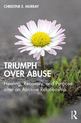 Murray |  Triumph Over Abuse | Buch |  Sack Fachmedien