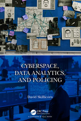 Skillicorn |  Cyberspace, Data Analytics, and Policing | Buch |  Sack Fachmedien