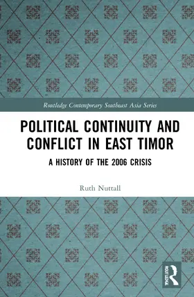 Nuttall | Political Continuity and Conflict in East Timor | Buch | 978-0-367-64778-0 | sack.de