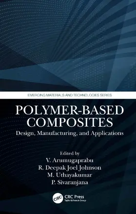 Arumugaprabu / Johnson / Uthayakumar |  Polymer-Based Composites | Buch |  Sack Fachmedien