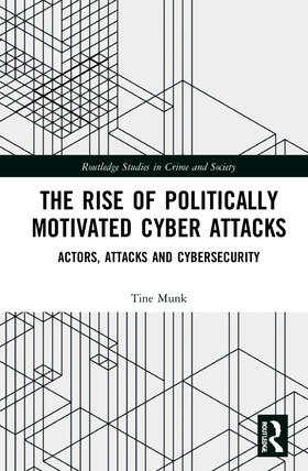 Munk |  The Rise of Politically Motivated Cyber Attacks | Buch |  Sack Fachmedien