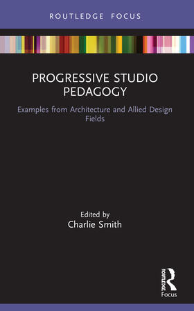 Smith |  Progressive Studio Pedagogy | Buch |  Sack Fachmedien
