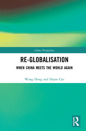 Wang / Cao | Re-globalisation | Buch | 978-0-367-64916-6 | sack.de