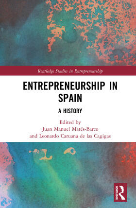 Mates-Barco / Matés-Barco / Caruana de las Cagigas |  Entrepreneurship in Spain | Buch |  Sack Fachmedien