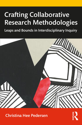 Pedersen |  Crafting Collaborative Research Methodologies | Buch |  Sack Fachmedien