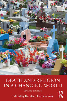 Garces-Foley |  Death and Religion in a Changing World | Buch |  Sack Fachmedien