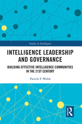 Walsh | Intelligence Leadership and Governance | Buch | 978-0-367-65061-2 | sack.de