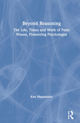 Manktelow |  Beyond Reasoning | Buch |  Sack Fachmedien