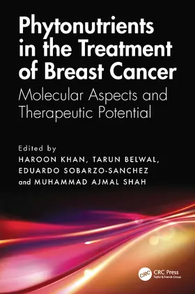 Sobarzo-Sanchez / Khan / Belwal |  Phytonutrients in the Treatment of Breast Cancer | Buch |  Sack Fachmedien