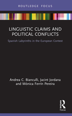 Bianculli / Jordana / Ferrin Pereira |  Linguistic Claims and Political Conflicts | Buch |  Sack Fachmedien