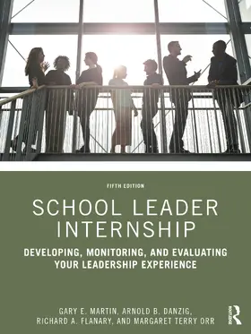 Martin / Danzig / Flanary |  School Leader Internship | Buch |  Sack Fachmedien