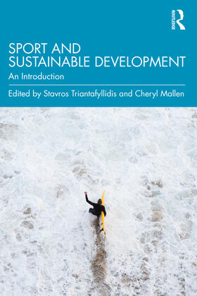 Mallen / Triantafyllidis |  Sport and Sustainable Development | Buch |  Sack Fachmedien