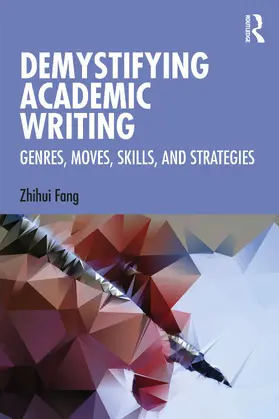 Fang |  Demystifying Academic Writing | Buch |  Sack Fachmedien