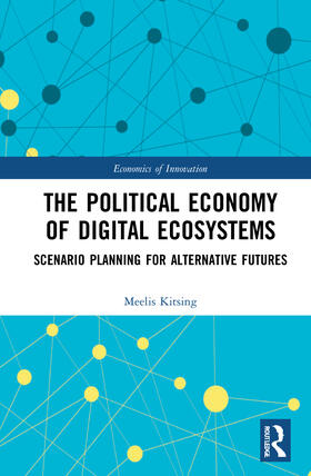 Kitsing |  The Political Economy of Digital Ecosystems | Buch |  Sack Fachmedien