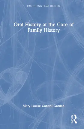 Contini Gordon |  Family Oral History Across the World | Buch |  Sack Fachmedien