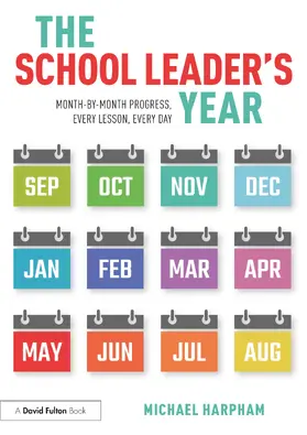 Harpham |  The School Leader's Year | Buch |  Sack Fachmedien