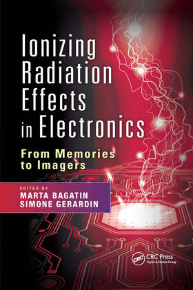 Bagatin / Gerardin |  Ionizing Radiation Effects in Electronics | Buch |  Sack Fachmedien