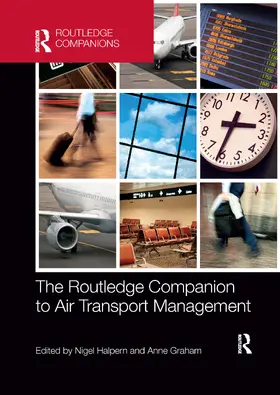 Halpern / Graham |  The Routledge Companion to Air Transport Management | Buch |  Sack Fachmedien