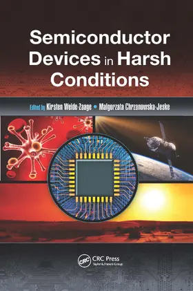 Weide-Zaage / Chrzanowska-Jeske |  Semiconductor Devices in Harsh Conditions | Buch |  Sack Fachmedien