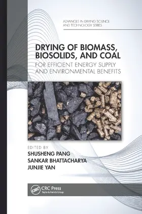 Pang / Bhattacharya / Yan |  Drying of Biomass, Biosolids, and Coal | Buch |  Sack Fachmedien