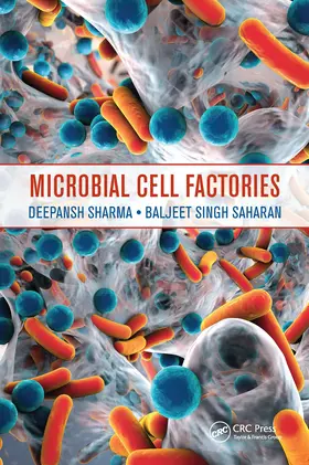 Sharma / Saharan |  Microbial Cell Factories | Buch |  Sack Fachmedien