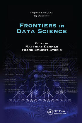 Dehmer / Emmert-Streib |  Frontiers in Data Science | Buch |  Sack Fachmedien
