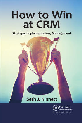 Kinnett |  How to Win at CRM | Buch |  Sack Fachmedien