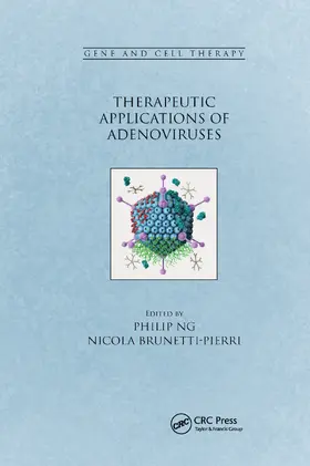 Ng / Brunetti-Pierri |  Therapeutic Applications of Adenoviruses | Buch |  Sack Fachmedien