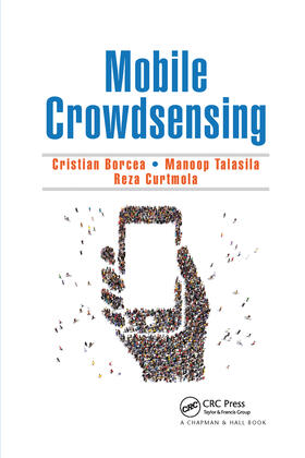 Borcea / Talasila / Curtmola |  Mobile Crowdsensing | Buch |  Sack Fachmedien