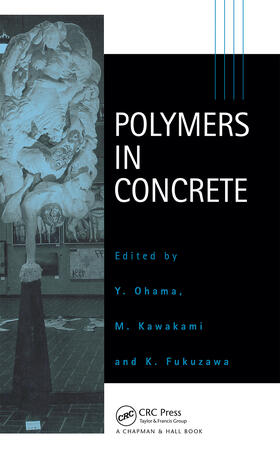 Ohama |  Polymers in Concrete | Buch |  Sack Fachmedien