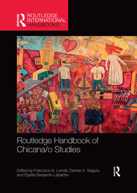 Lomelí / Segura / Benjamin-Labarthe |  Routledge Handbook of Chicana/o Studies | Buch |  Sack Fachmedien
