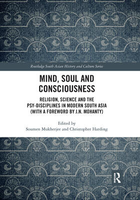 Mukherjee / Harding |  Mind, Soul and Consciousness | Buch |  Sack Fachmedien