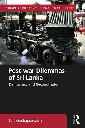 Keethaponcalan | Post-war Dilemmas of Sri Lanka | Buch | 978-0-367-66034-5 | sack.de