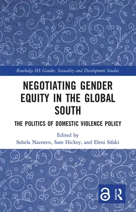 Hickey / Nazneen / Sifaki |  Negotiating Gender Equity in the Global South | Buch |  Sack Fachmedien