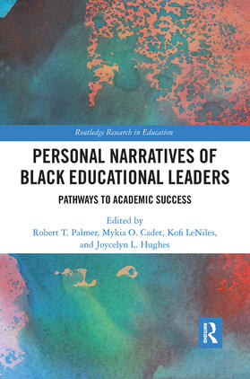 Palmer / O. Cadet / LeNiles |  Personal Narratives of Black Educational Leaders | Buch |  Sack Fachmedien