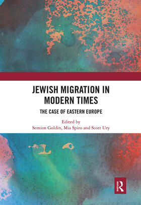 Goldin / Spiro / Ury |  Jewish Migration in Modern Times | Buch |  Sack Fachmedien
