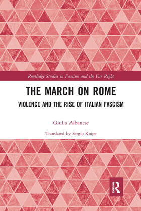 Albanese |  The March on Rome | Buch |  Sack Fachmedien