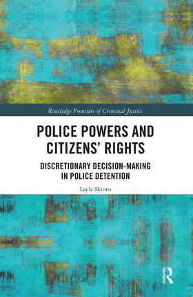 Skinns |  Police Powers and Citizens' Rights | Buch |  Sack Fachmedien