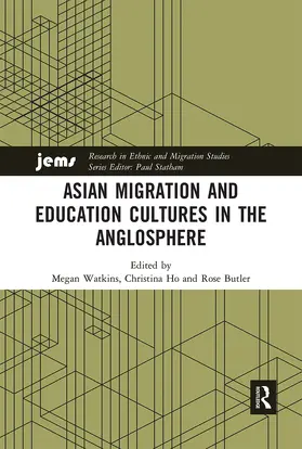 Watkins / Ho / Butler |  Asian Migration and Education Cultures in the Anglosphere | Buch |  Sack Fachmedien