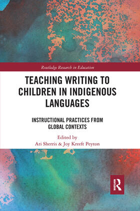 Sherris / Peyton |  Teaching Writing to Children in Indigenous Languages | Buch |  Sack Fachmedien