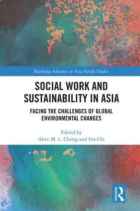 Chong / Chi |  Social Work and Sustainability in Asia | Buch |  Sack Fachmedien