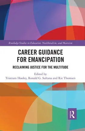 Hooley / Sultana / Thomsen |  Career Guidance for Emancipation | Buch |  Sack Fachmedien